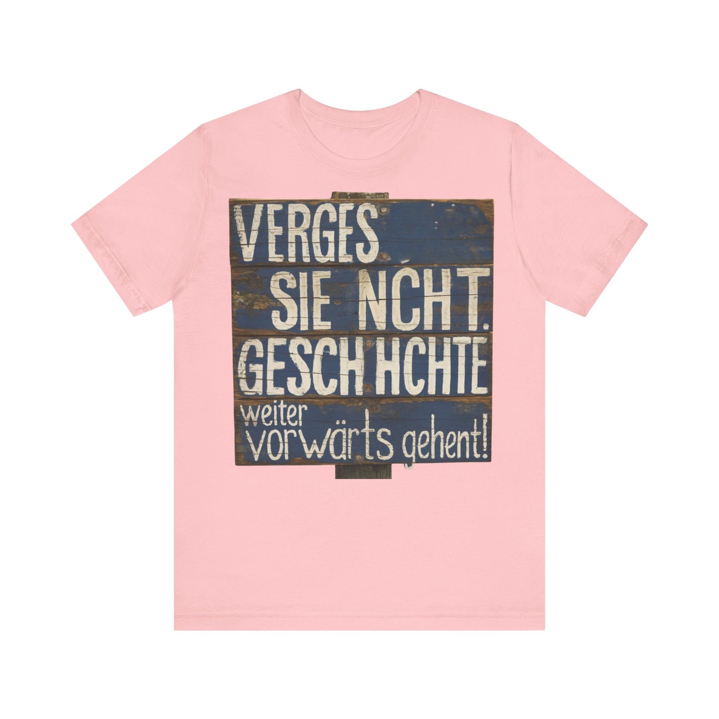 Vergessen Sie nicht Geschichte T-Shirt