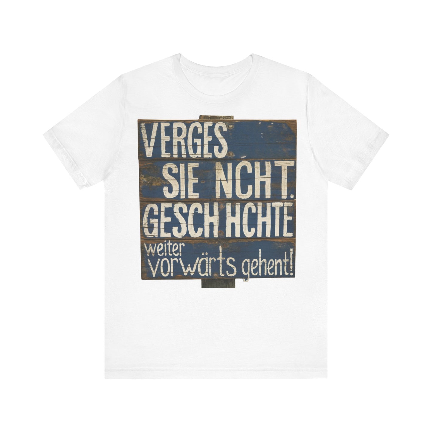 Vergessen Sie nicht Geschichte T-Shirt