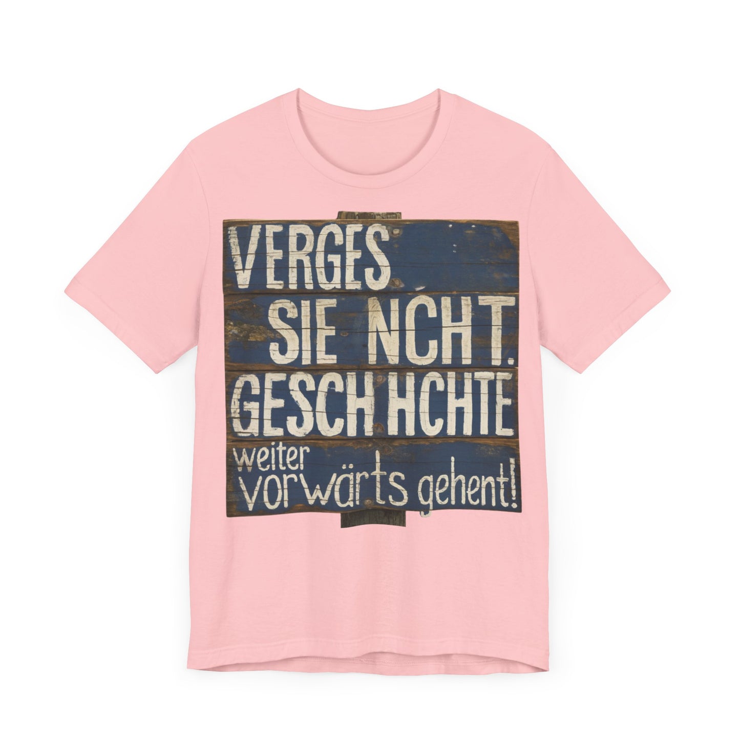 Vergessen Sie nicht Geschichte T-Shirt