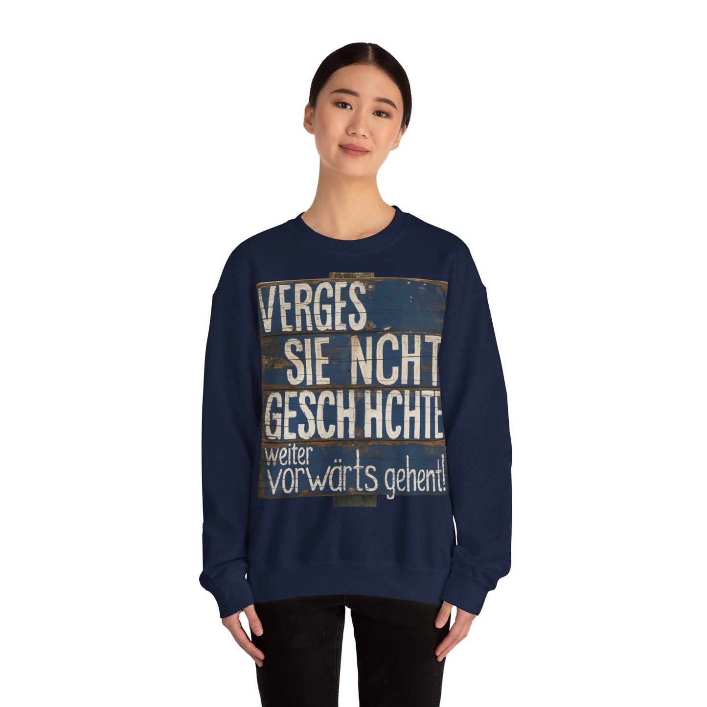 Vergessen Sie nicht Geschichte Sweatshirt