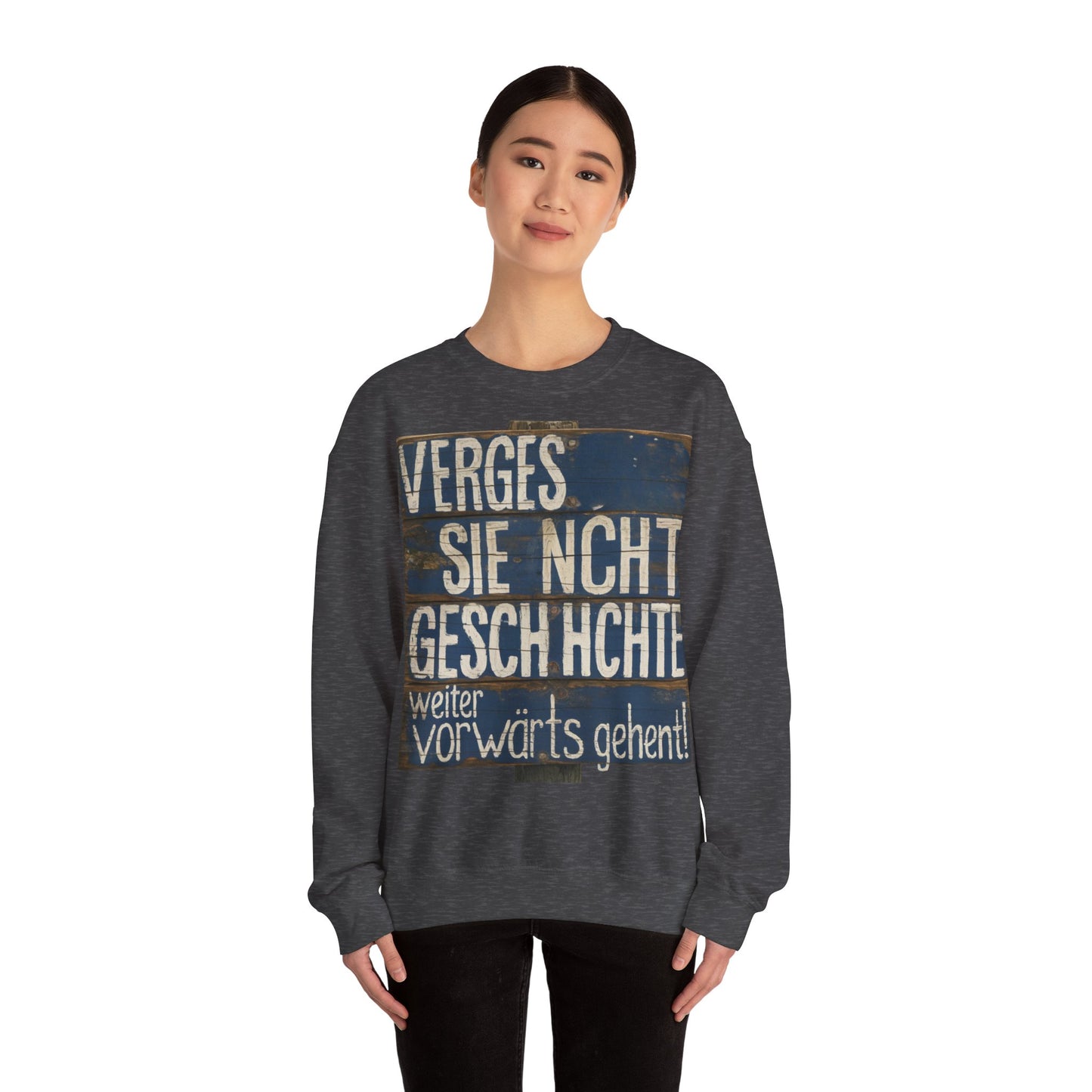 Vergessen Sie nicht Geschichte Sweatshirt