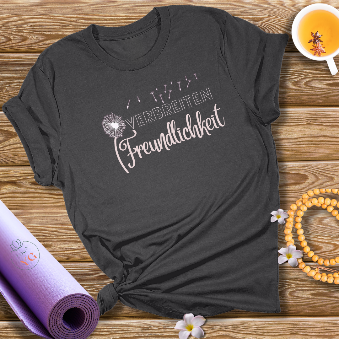 VERBREITEN Freundlichkeit T-Shirt