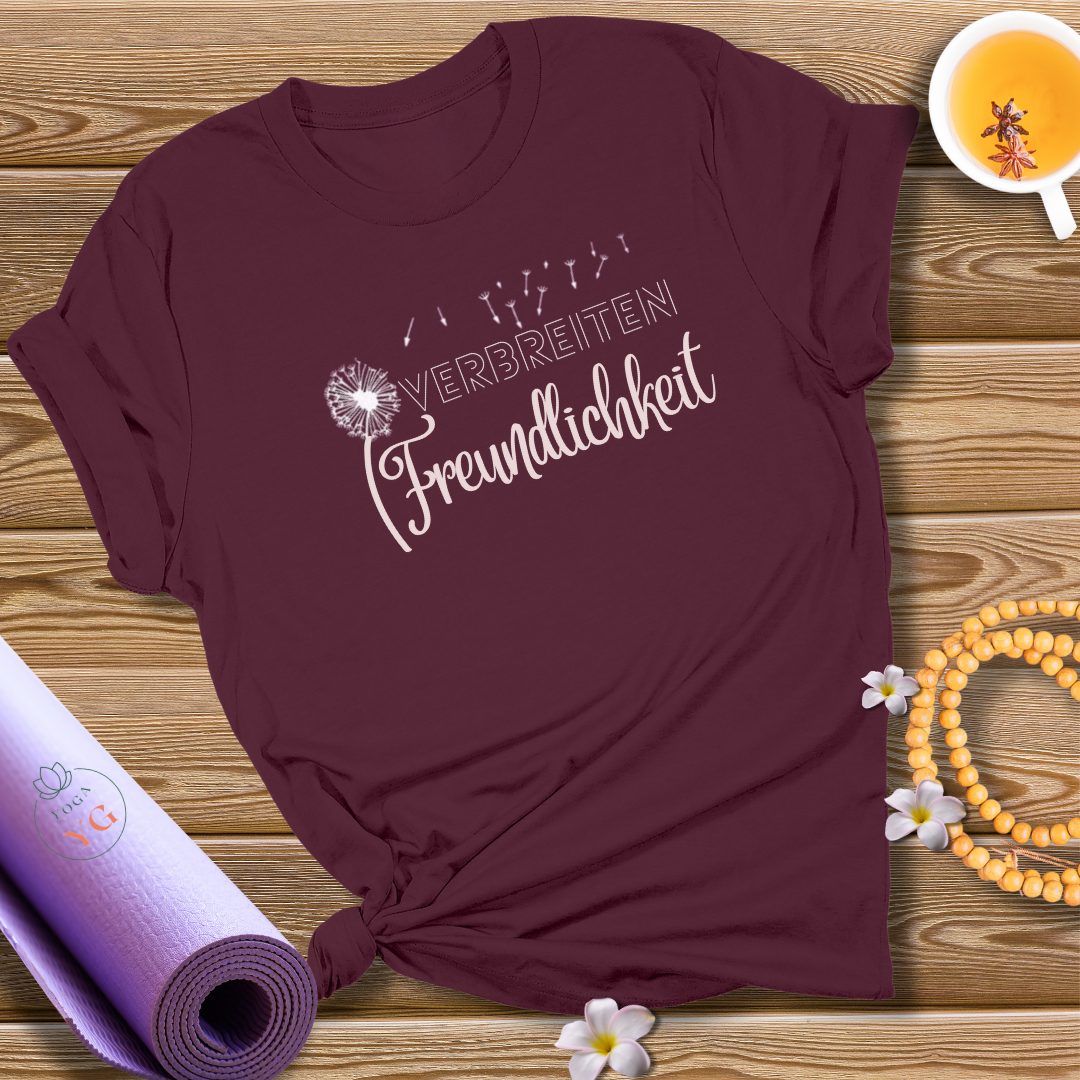 VERBREITEN Freundlichkeit T-Shirt