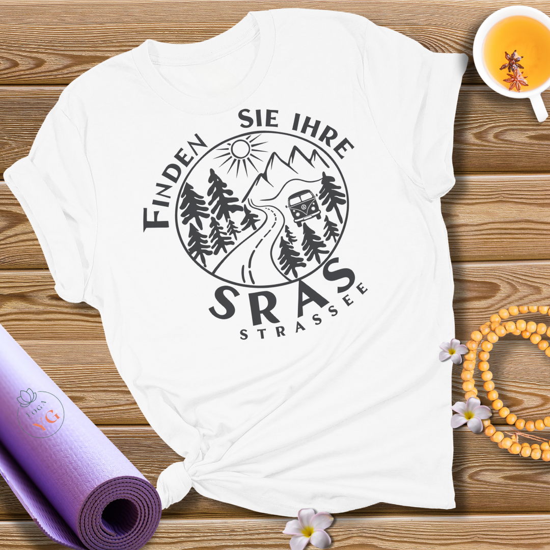 FINDEN SIE IHRE STRASSE T-Shirt